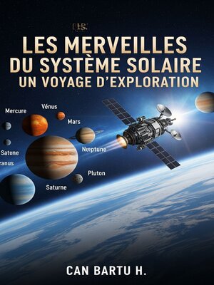 cover image of Les Merveilles du Système Solaire